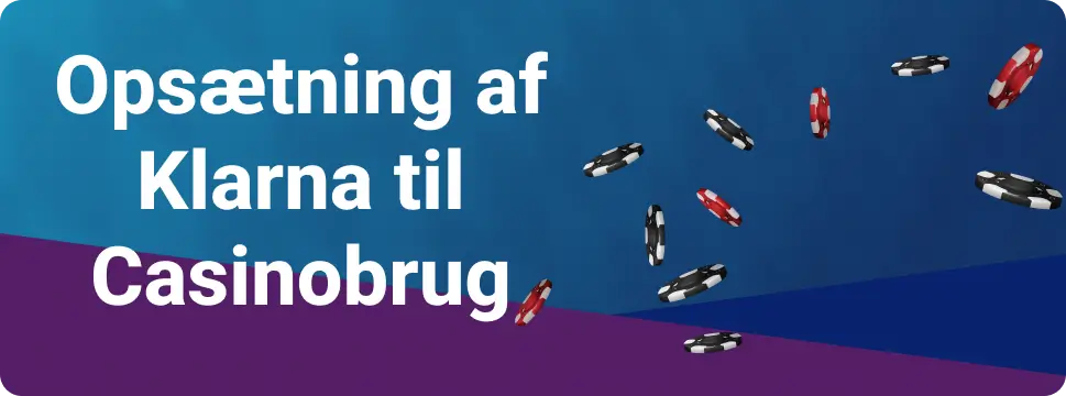 Opsætning af Klarna til Casinobrug